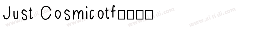 Just Cosmicotf字体转换